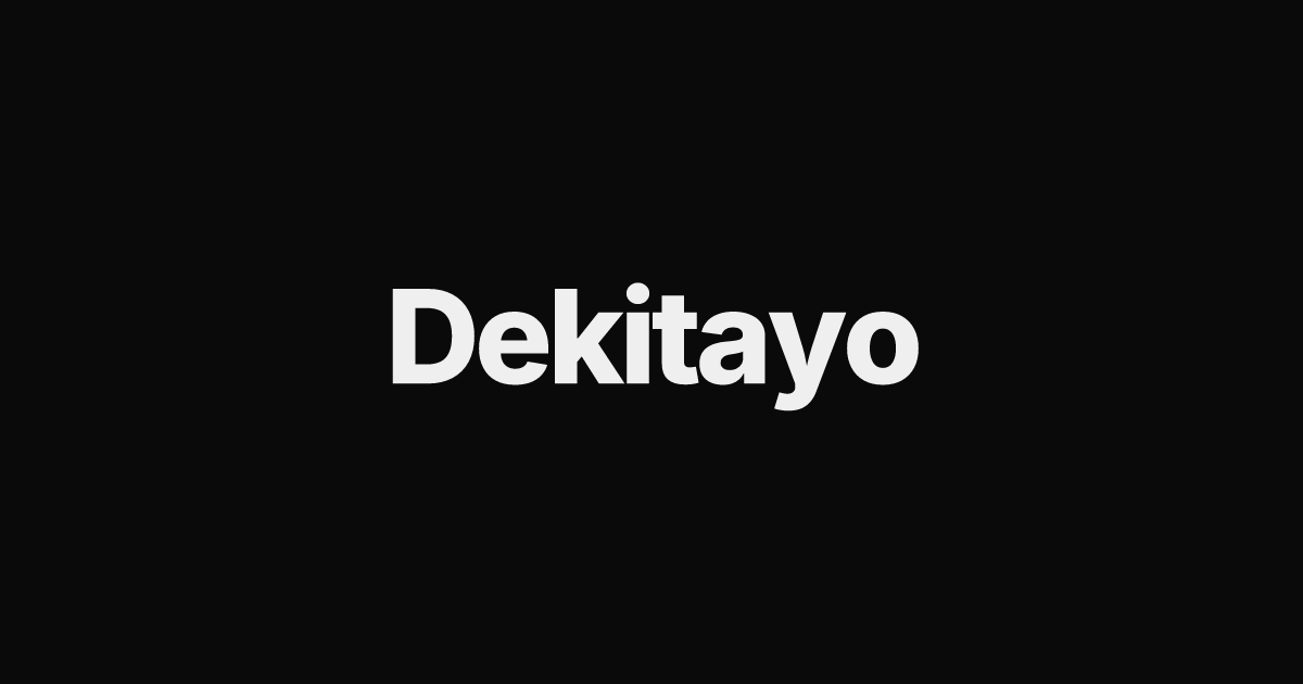 Dekitayo